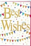 In this image, a celebratory greetings card glows with upbeat energy, the kind of energy that mirrors the friendly bustle of Berkhamsted's High Street on a sunny weekend. At its heart, centred on a pristine white background, are the words Best Wishes written in elegant golden script. The lettering is slightly raised and lustrous, with a subtle glitter-like sheen that suggests a tactile richness; you can almost imagine running your fingertips over the smooth, luxurious strokes. Encircling this warm message are curved lines of bunting, one sweeping above and another below, forming a loose frame around the words. Each tiny triangle of bunting is painted in bright, confident colours-crisp blues, radiant reds, fresh greens, and cheerful yellows-and many of the flags carry miniature decorative prints such as polka dots, stripes, and mosaic-inspired patterns, giving the impression of handcrafted detail. Lightly scattered around the bunting are petite stars and confetti dots, some solid and some starburst-shaped, in a complementary palette that adds sparkle without overwhelming the design. They look like the last remnants of a celebration floating gently to the ground, echoing the feeling of a summer fair in Canal Fields. The composition remains light and airy, with ample white space keeping the card feeling modern and uncluttered, yet still full of joy. This is the sort of card that could accompany a bouquet delivered to celebrate exam success, a new job in a local firm, or a big life step such as moving into a first flat near the canal. It expresses sincere happiness and support, a simple message elevated by festive, timeless artwork.